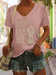 Women's When Injustice Becomes Law Resistance Becomes Duty Print T-Shirt