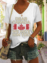 Women's Retro Dear Canada We Hate Him Too Print T-Shirt
