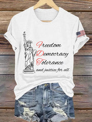 Women's Freedom Democracy Tolerance And Justice For All Printed Round Neck T-shirt