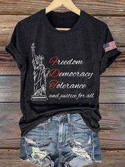 Women's Freedom Democracy Tolerance And Justice For All Printed Round Neck T-shirt