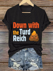 Women's Down With The Turd Reich Printed V-Neck T-Shirt