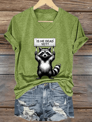 Women's Is He Dead Yet ? Print V-Neck T-Shirt