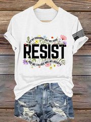 Retro Resist Not My President, Not My Voice, Not My Values, Not My Beliefs Print T-Shirt