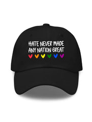 Unisex Hate Never Made Any Nation Great Print Baseball Cap