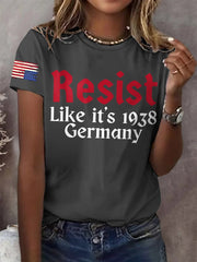 Women's Retro Resist Like It's 1938 Germany Print T-Shirt