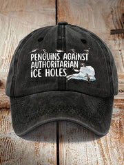 Unisex Penguins Against Authoritarian Ice Holes Hat
