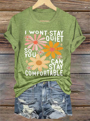 Women's Speak Up I Won't Stay Quiet Floral Tee