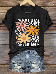 Women's Speak Up I Won't Stay Quiet Floral Tee