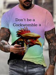 Men's Don't Be A Cookwomble T-shirt