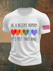Men's Be A Decent Human It's Not That Hard Printed T-shirt