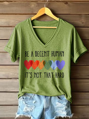 Women's Be A Decent Human It's Not That Hard Printed T-Shirt