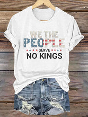 Women's We The People Serve No Kings Printed Tshirt