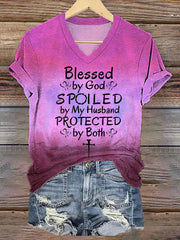 Women's Blessed By God Spoiled By My Husband Protected By Both Gradient Print V-Neck Tee