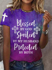 Women's Blessed By God Spoiled By My Husband Protected By Both Gradient Print Casual Tee