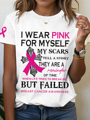 Women's I Wear Pink For Myself My Scars Tell A Story Breast Cancer Print T-Shirt