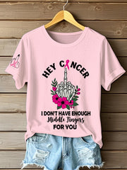 Women's Breast Cancer Awareness Hey Cancer I don't Have Enough Middle Fingers For You Short Sleeve T-Shirt