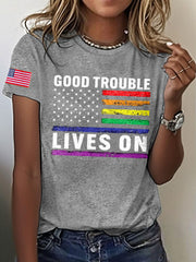 Women's 8647 FDT Good Trouble Lives On Printed T-Shirt