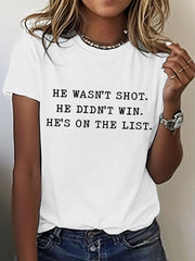 Women's 8647 FDT He's On The List Epstein Printed T-Shirt