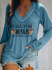 Women's Fall For Jesus He Never Leaves Print Casual T-shirt