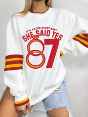 Women's Its A Love Story Baby And She Said Yes Casual Sweatshirt