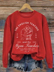 Women's A Love Story English Teacher And Gym Teacher Getting Married Sweatshirt