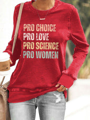 Women's Pro Choice Print Sweatshirt