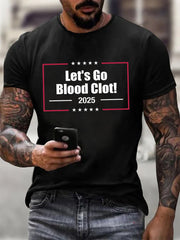 Men's Let's Go Blood Clot 2025 Print short-sleeved T-shirt