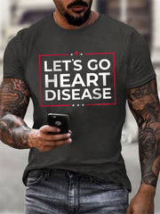 Men's Let's Go Heart Disesas Print short-sleeved T-shirt