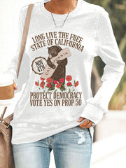 Women's Long live the free state of California, protect democracy, vote yes on Prop 50 California Bear sweatshirts