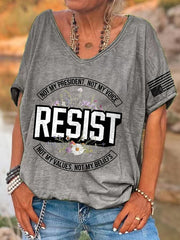 T-shirt rétro à col en V avec imprimé « Résister » : « Pas mon président, pas ma voix, pas mes valeurs, pas mes croyances » 