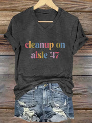 T-shirt décontracté imprimé « Cleanup On Aisle 47 » pour femme 