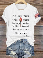 T-shirt rétro imprimé « Un homme maléfique brûlera sa propre nation pour régner sur les cendres » 