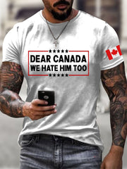 Men's Retro Dear Canada, We Hate Him Too Print T-Shirt