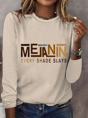Women's Blaxk History Month Mde With Melanin Every Shade Slays African-American Phrase Long-Sleeve T-Shirt