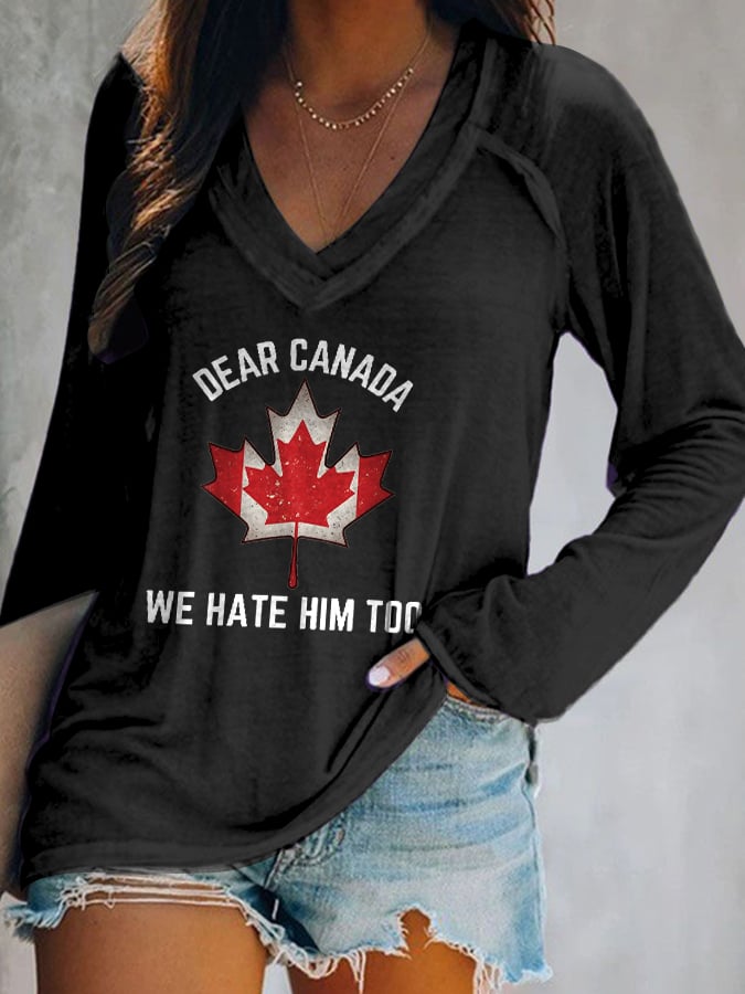Women's Retro Dear Canada We Hate Him Too Print T-Shirt