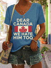 Women's Retro Dear Canada We Hate Him Too Print T-Shirt