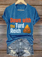 T-shirt col V imprimé « Down With The Turd Reich » pour femme 