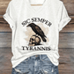 Women's Sic Semper Tyrannis Print V-Neck T-Shirt