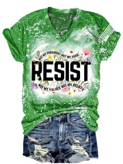 T-shirt rétro à col en V avec imprimé tie-dye « Résister » : « Pas mon président, pas ma voix, pas mes valeurs, pas mes croyances » 