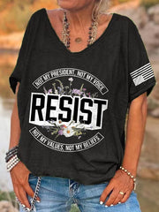 T-shirt rétro à col en V avec imprimé « Résister » : « Pas mon président, pas ma voix, pas mes valeurs, pas mes croyances » 