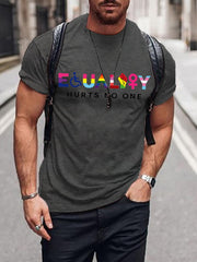 Men's Equality Hurts No One printed casual T-shirt (disabled/lgbtq group/black/female/human rights/anti-racism...)