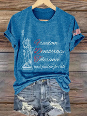 Women's Freedom Democracy Tolerance And Justice For All Printed Round Neck T-shirt