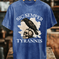 Men's Sic Semper Tyrannis Print Washed Cotton T-Shirt