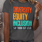 Retro Diversity, Equity, InclusionSay Them Out Loud Support DEI Print T-Shirt
