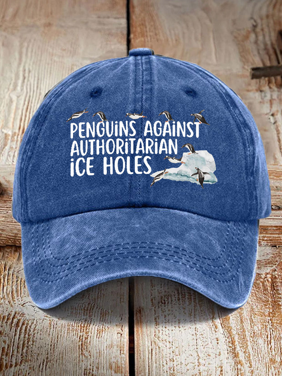 Unisex Penguins Against Authoritarian Ice Holes Hat