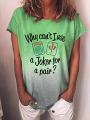 Women's Funny Mah Jongg Print T-shirt