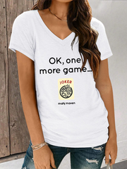 Women's ok,one more game mahj maven V neck T-shirt