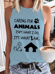 Women's Caring For Animals Isn't What I Do It's What I Am Vest