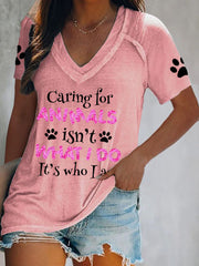 Women's caring for animals isn't what I do it's who I am T-shirt