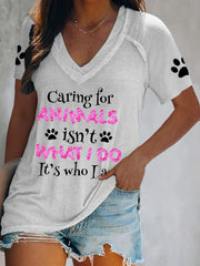 Women's caring for animals isn't what I do it's who I am T-shirt